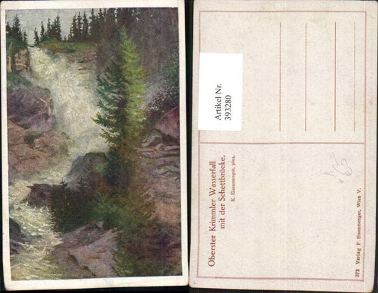 393280,Künstler AK K. Eisenmenger Oberster Krimmler Wasserfall b. Krimml
