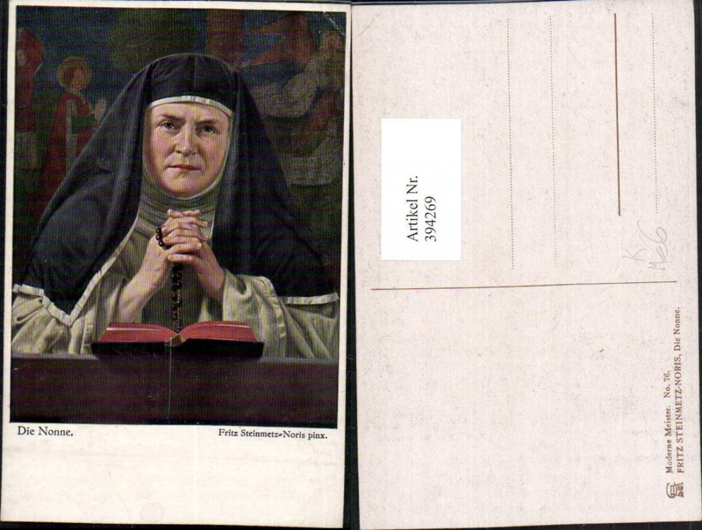 394269,Künstler AK Fritz Steinmetz-Noris Die Nonne Bibel Rosenkranz Religion