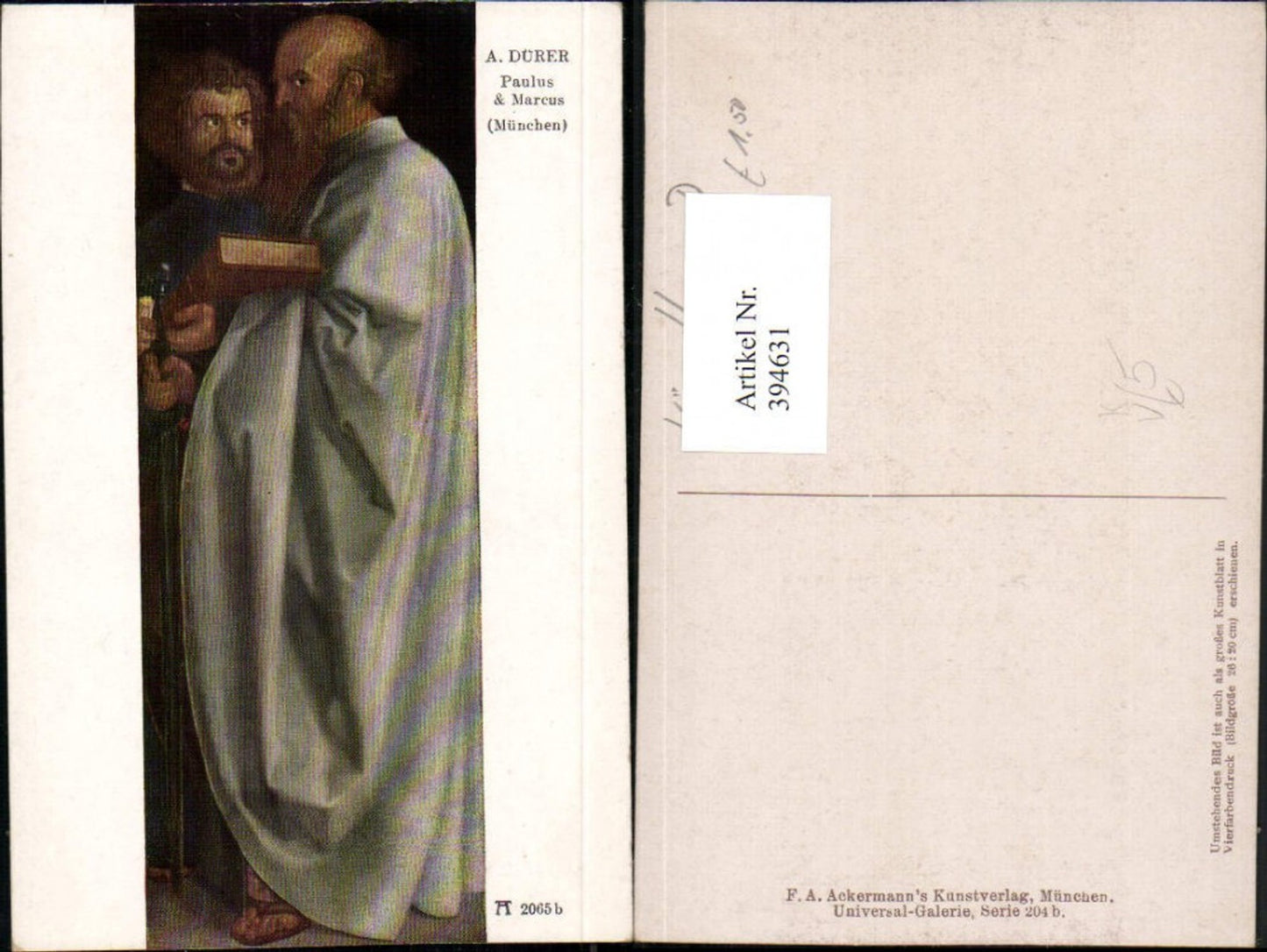 394631,Künstler AK A. Dürer Paulus und Marcus Bibel Religion pub A. Ackermann 2065b