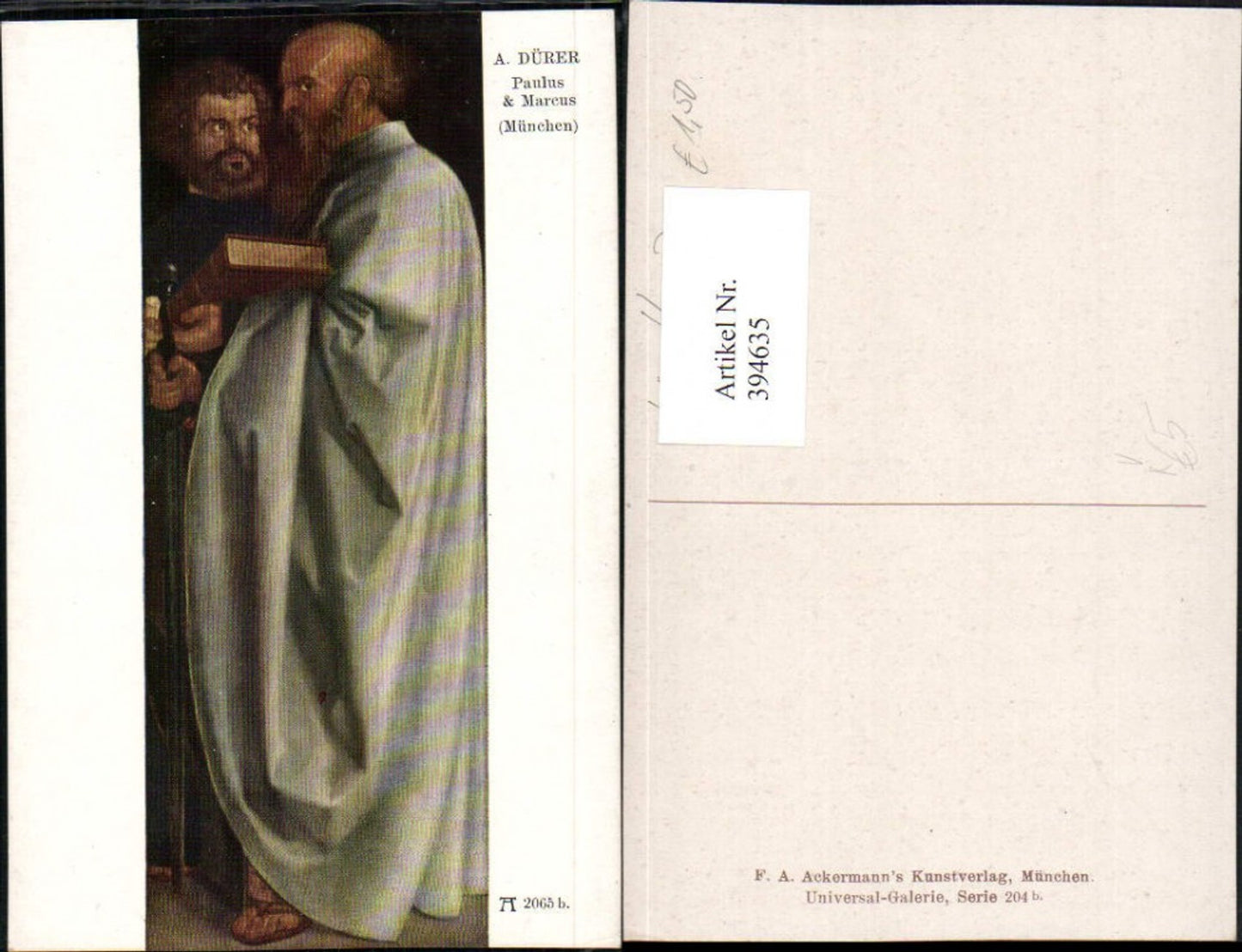 394635,Künstler AK A. Dürer Paulus und Marcus Bibel Religion pub A. Ackermann 2065b