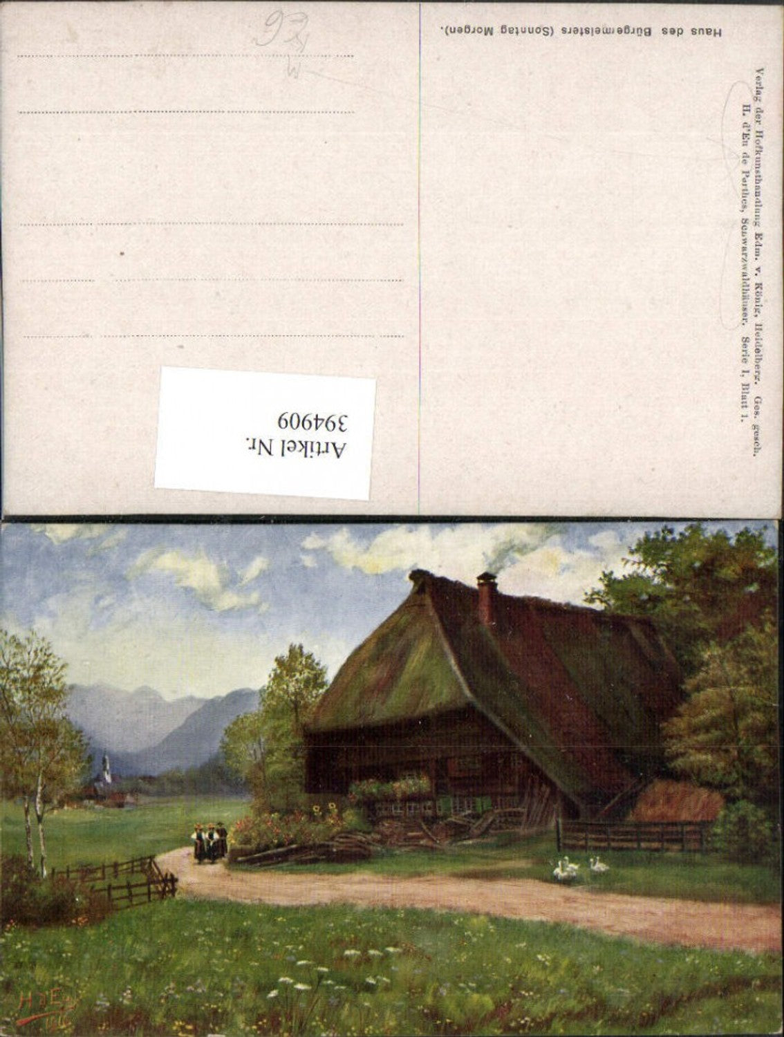 394909,Künstler AK H. D'Eu de Perthes Schwarzwaldhäuser Haus des Bürgermeisters