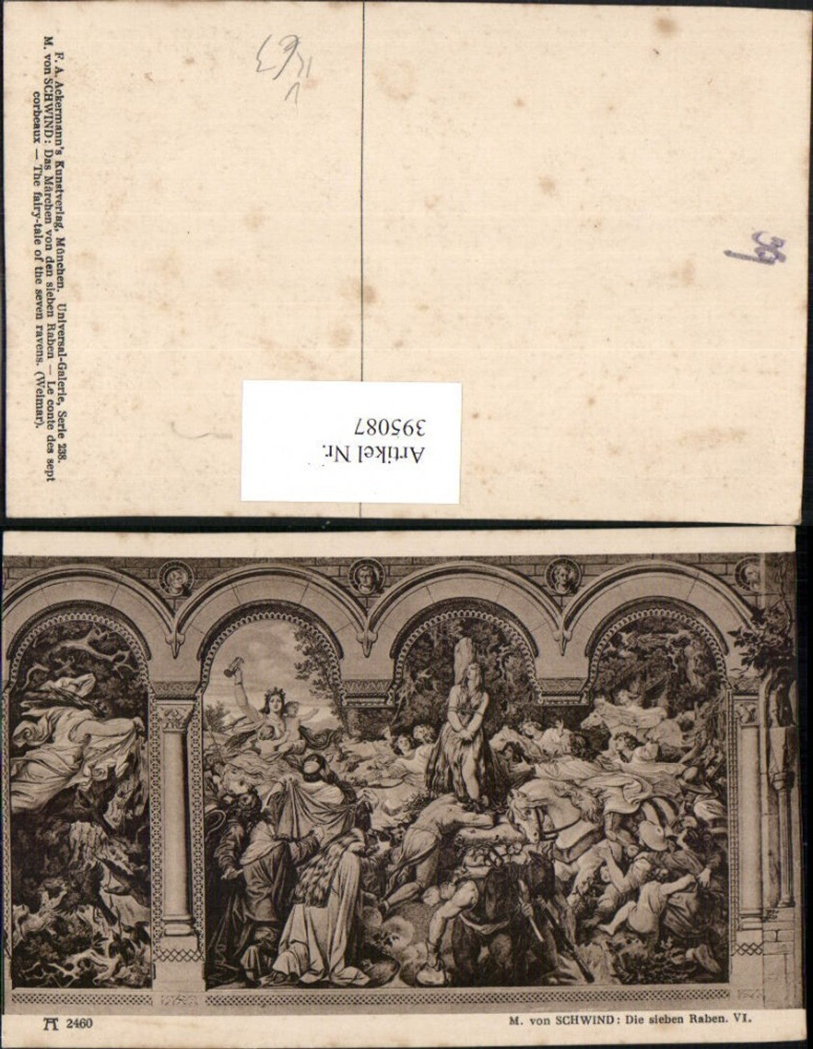 395087,Künstler AK M. v. Schwind Die sieben Raben Gefesselte Frau pub A. Ackermann 2460