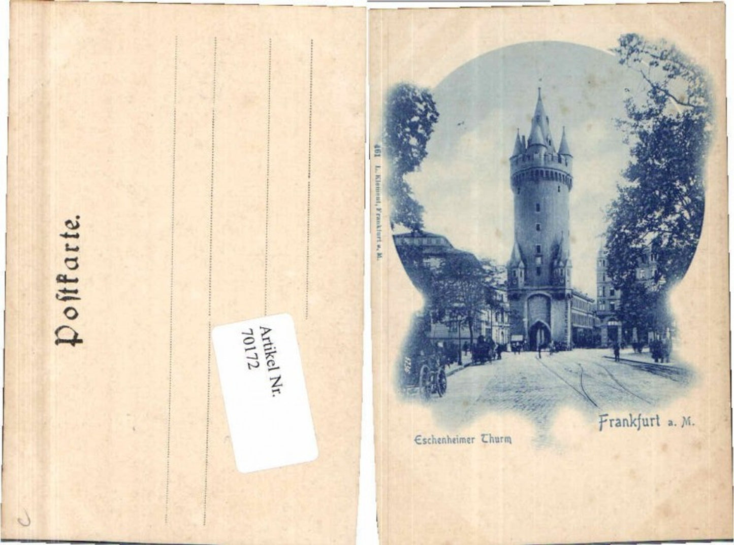 70172,Frankfurt am Main Eschenheimer Turm 1900