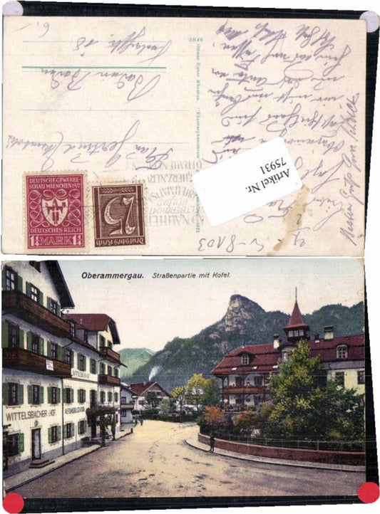 75931,Oberammergau Strassenpartie m. Gasthaus Wittelsbacher
