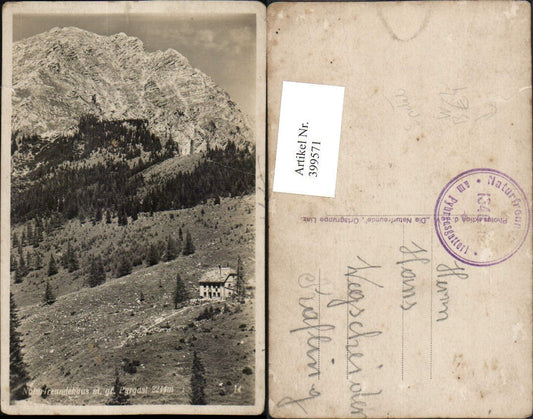 399571,Naturfreundehaus m. Großen Pyrgast Pyhrgas b. Spital Bergkulisse