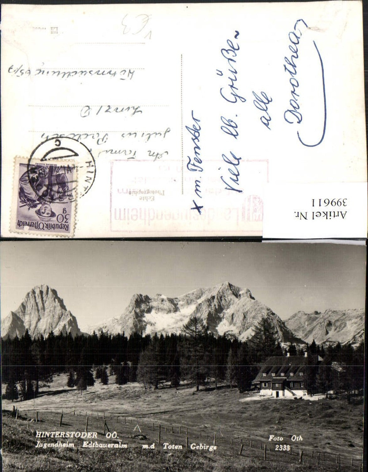 399611,Hinterstoder Jugendheim Edtbaueralm m. Toten Gebirge Bergkulisse pub Foto Oth 2333