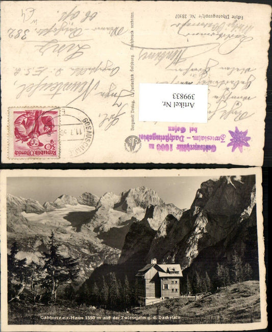 399833,Gablonzer-Haus Berghütte auf d. Zwieselalm b. Gosau geg. Dachstein Bergkulisse