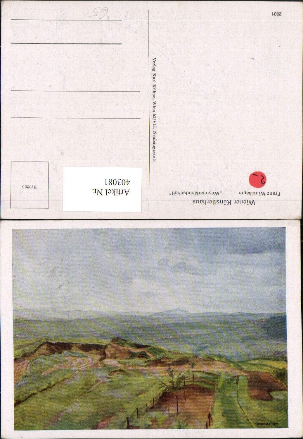 403081,Wiener Künstlerhaus 2801 Künstler Franz Windhager Westmarklandschaft Landschaft
