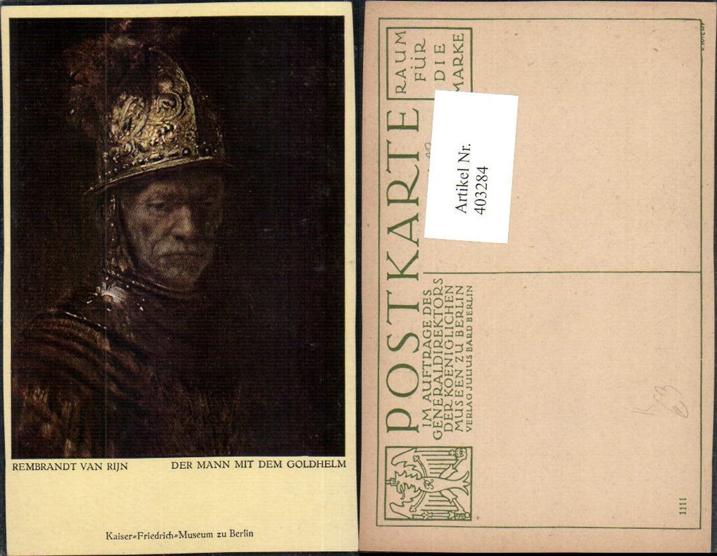 403284,Künstler AK Rembrandt van Rijn Mann mit dem Goldhelm Portrait
