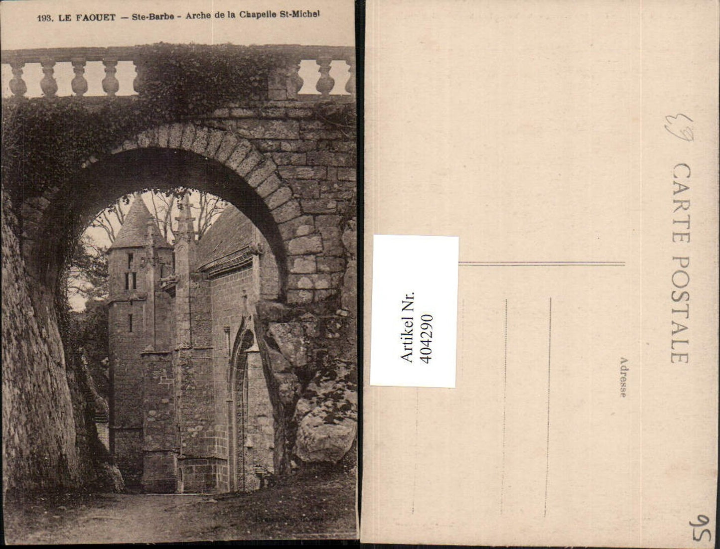 404290,Bretagne Morbihan Le Faouet Ste-Barbe Arche de la Chapelle St-Michel Torbogen