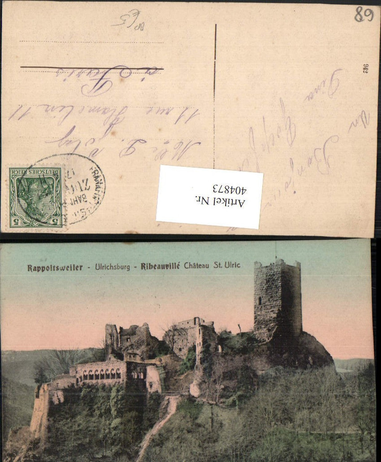 404873,Elsass Haut-Rhin Rappoltsweiler Ulrichsburg Chateau St. Ulric Ruine Bahnpost von Frankfurt