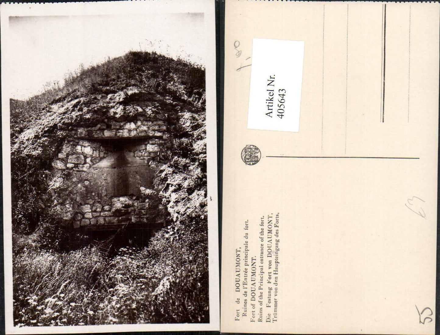 405643,Lothringen Meuse Verdun Fort de Douaumont Ruines de l'Entree du fort Ruine