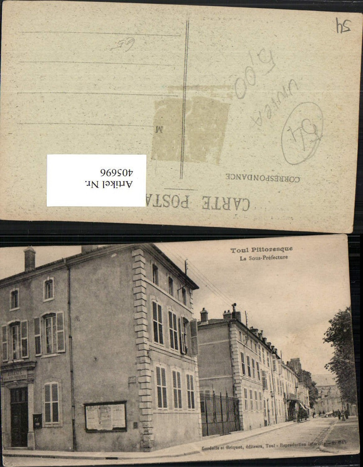 405696,Lothringen Meurthe-et-Moselle Toul La Sous Prefecture Straßenansicht