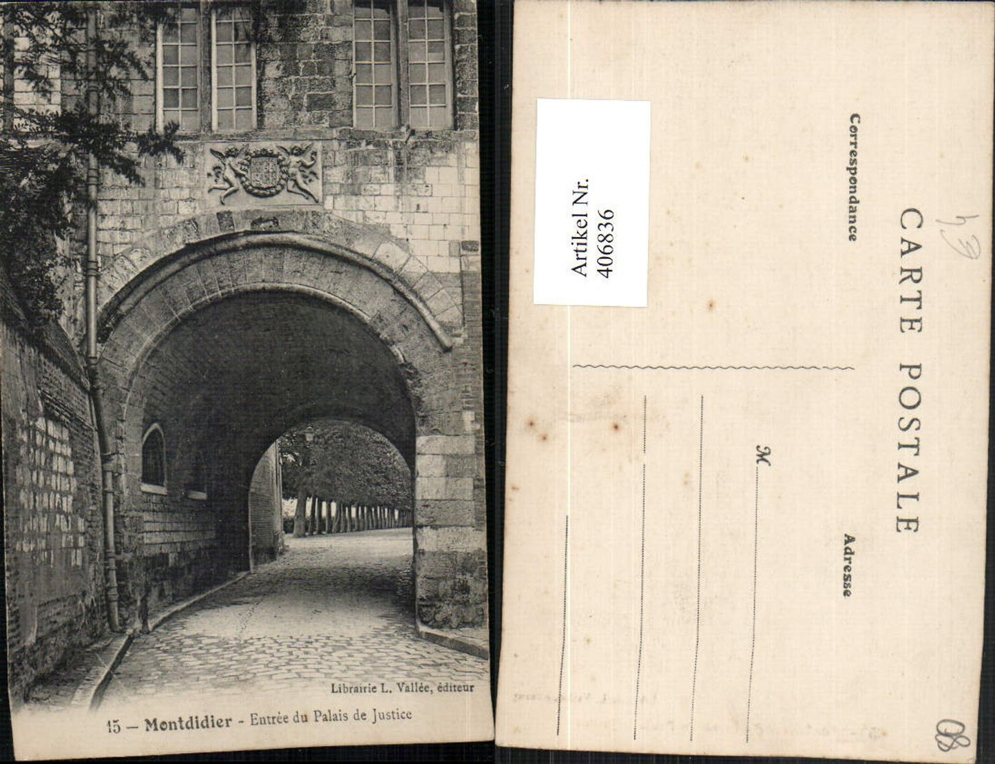 406836,Picardie Somme Montdidier Entree du Palais de Justice Tor