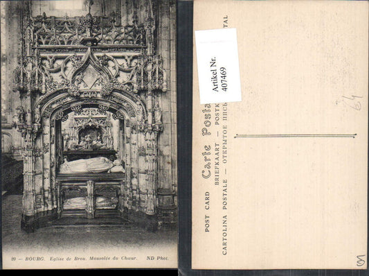 407469,Rhone-Alpes Ain Bourg Eglise de Brou Mausolee du Choeur Mausoleum