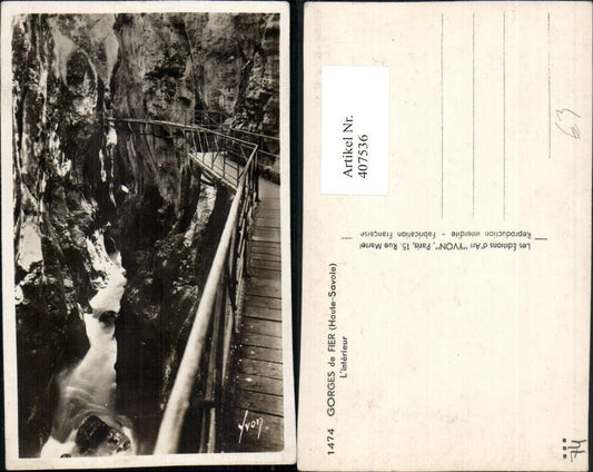 407536,Rhone-Alpes Haute-Savoie Gorges de Fier L'interieur Schlucht