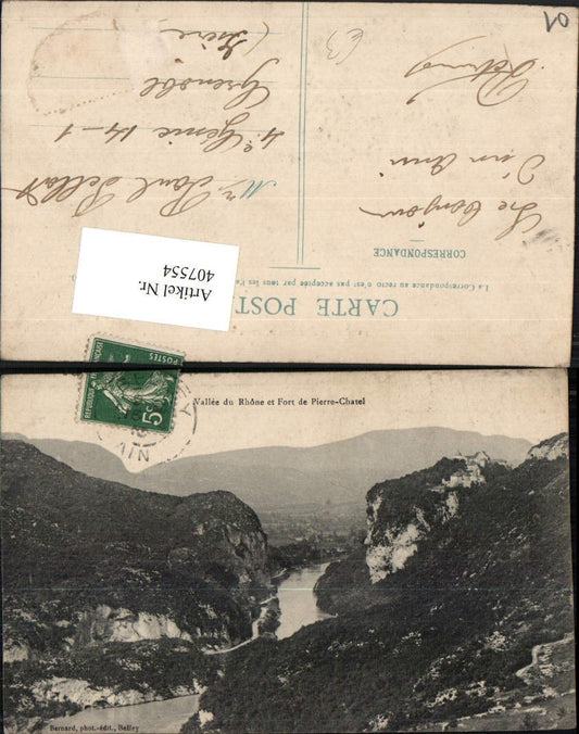 407554,Rhone-Alpes Ain Vallee du Rhone et Fort de Pierre-Chatel