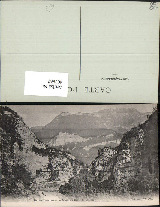 407667,Rhone-Alpes Isere Grande Chartreuse Sortie du Defile du Crossey Bergkulisse