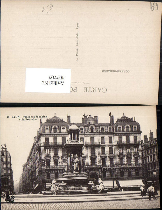 407707,Rhone-Alpes Rhone Lyon Place des Jacobins et la Fontaine Brunnen