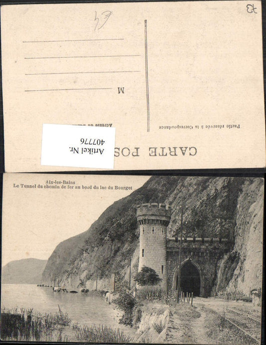 407776,Rhone-Alpes Savoie Aix-les-Bains Tunnel du chemin de fer au bord du lac du Bourget