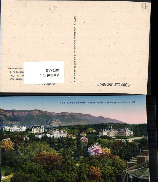 407830,Rhone-Alpes Savoie Aix-les-Bains Vue sur le Parc et les grands Hotels