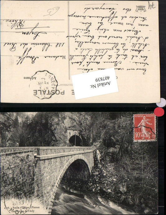 407839,Rhone-Alpes Haute-Savoie Route d'Ugine a Flumet Les Gorges de l'Arly Brücke Tunnel