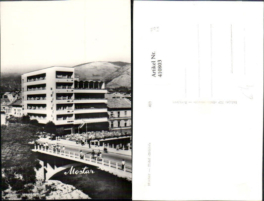 410803,Bosnia Mostar Hotel Bristol Brücke