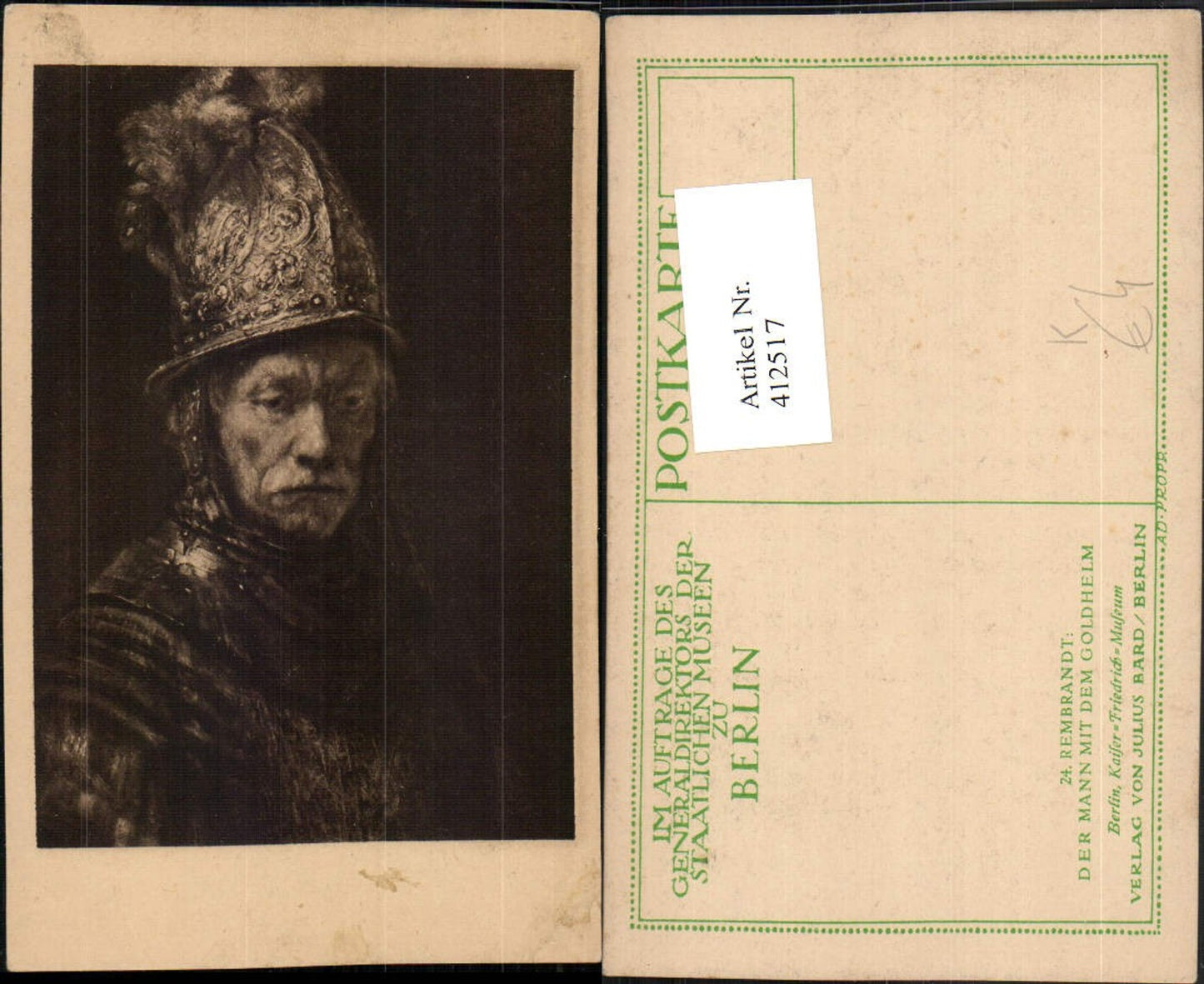 412517,Künstler AK Rembrandt Der Mann mit dem Goldhelm Portrait