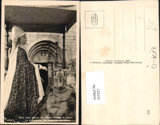 415527,Gurk Dom Statue der seligen Hemma pub Franz Schilcher 2539