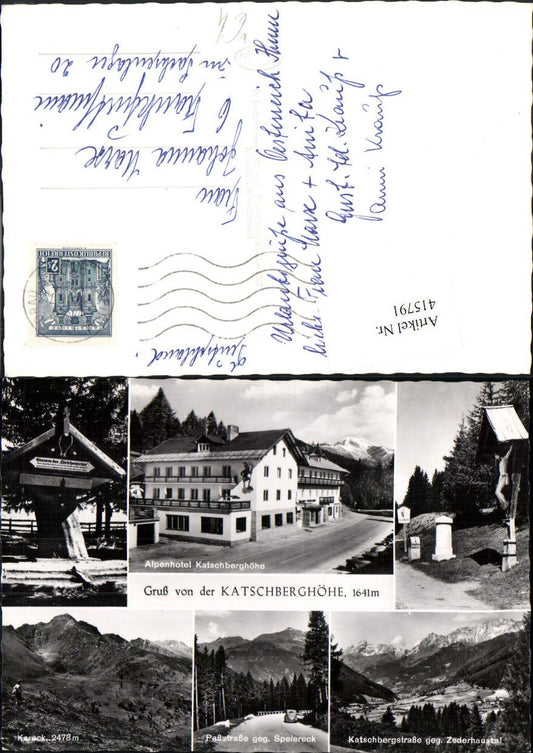 415791,Katschberghöhe b. Rennweg Alpenhotel Passstraße Wegkreuz Mehrbildkarte