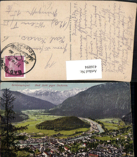 416094,Bad Ischl Totale geg. Dachstein Bergkulisse pub F. E. Brandt 682