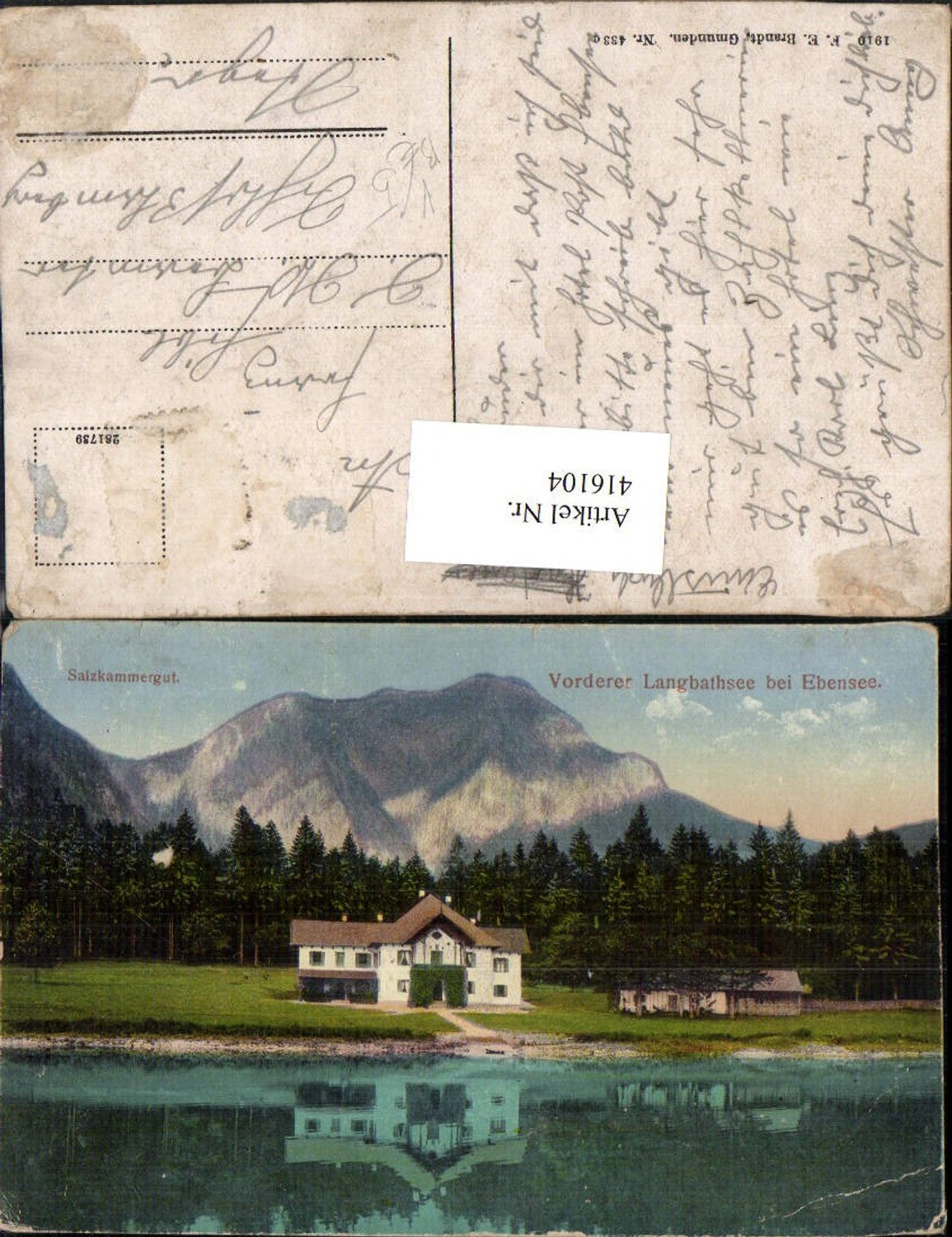 416104,Vorderer Langbathsee See b. Ebensee Haus Bergkulisse pub F. E. Brandt 433c