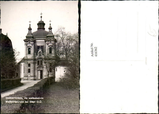 416362,Steyr an d. Enns Christkindl Wallfahrtskirche Kirche