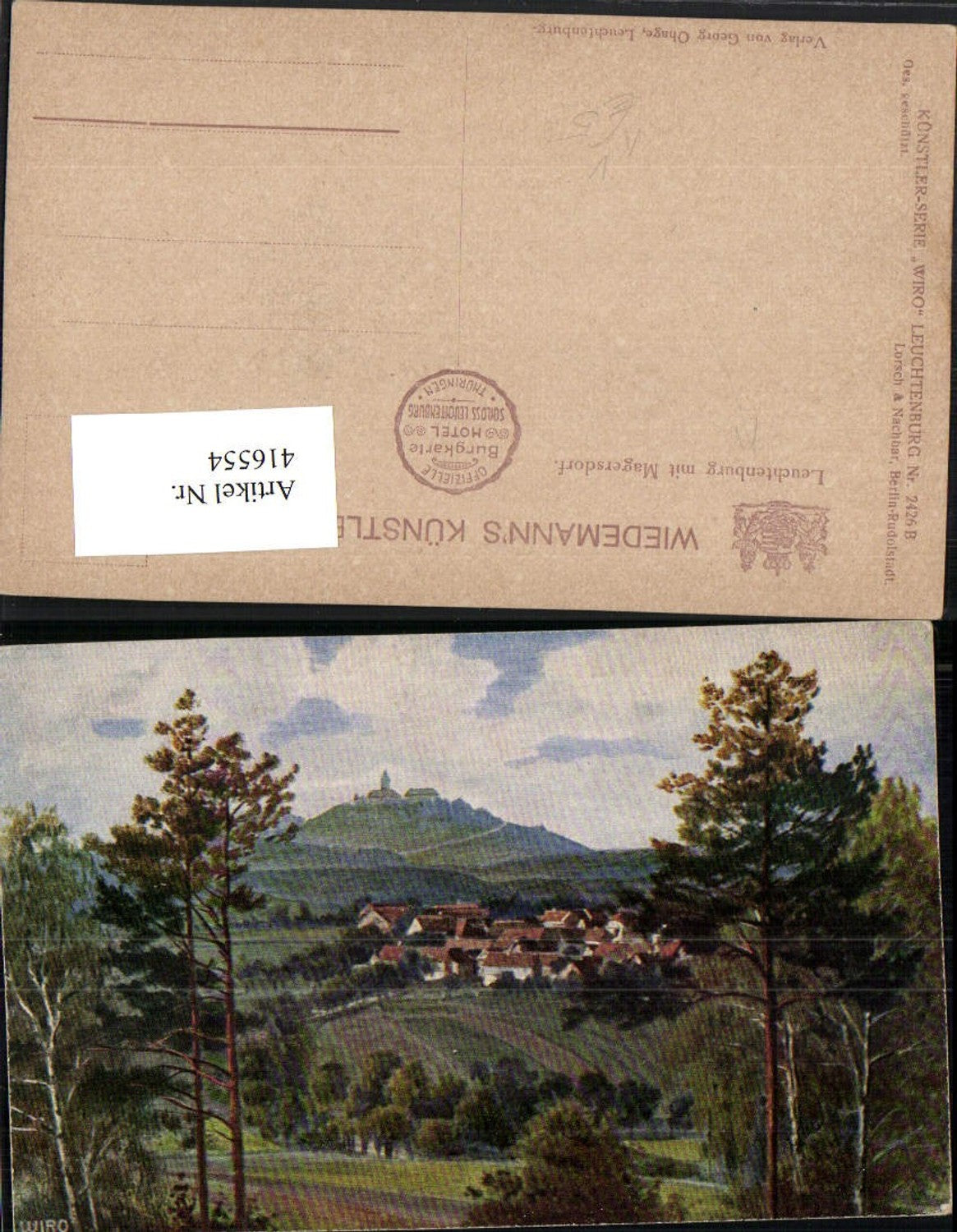 416554, Artist AK Leuchtenburg m. Magersdorf Totale pub Wiro Wiedemann 2426B