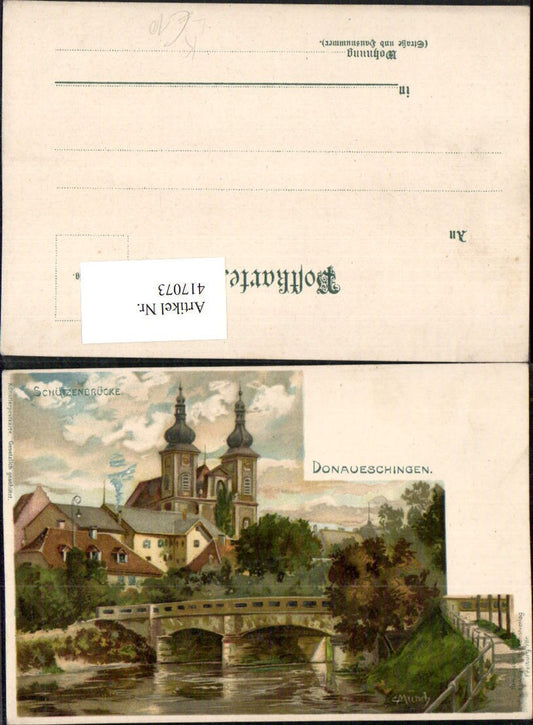 417073,Künstler Litho C. Münch Donaueschingen Schützenbrücke Brücke Kirche