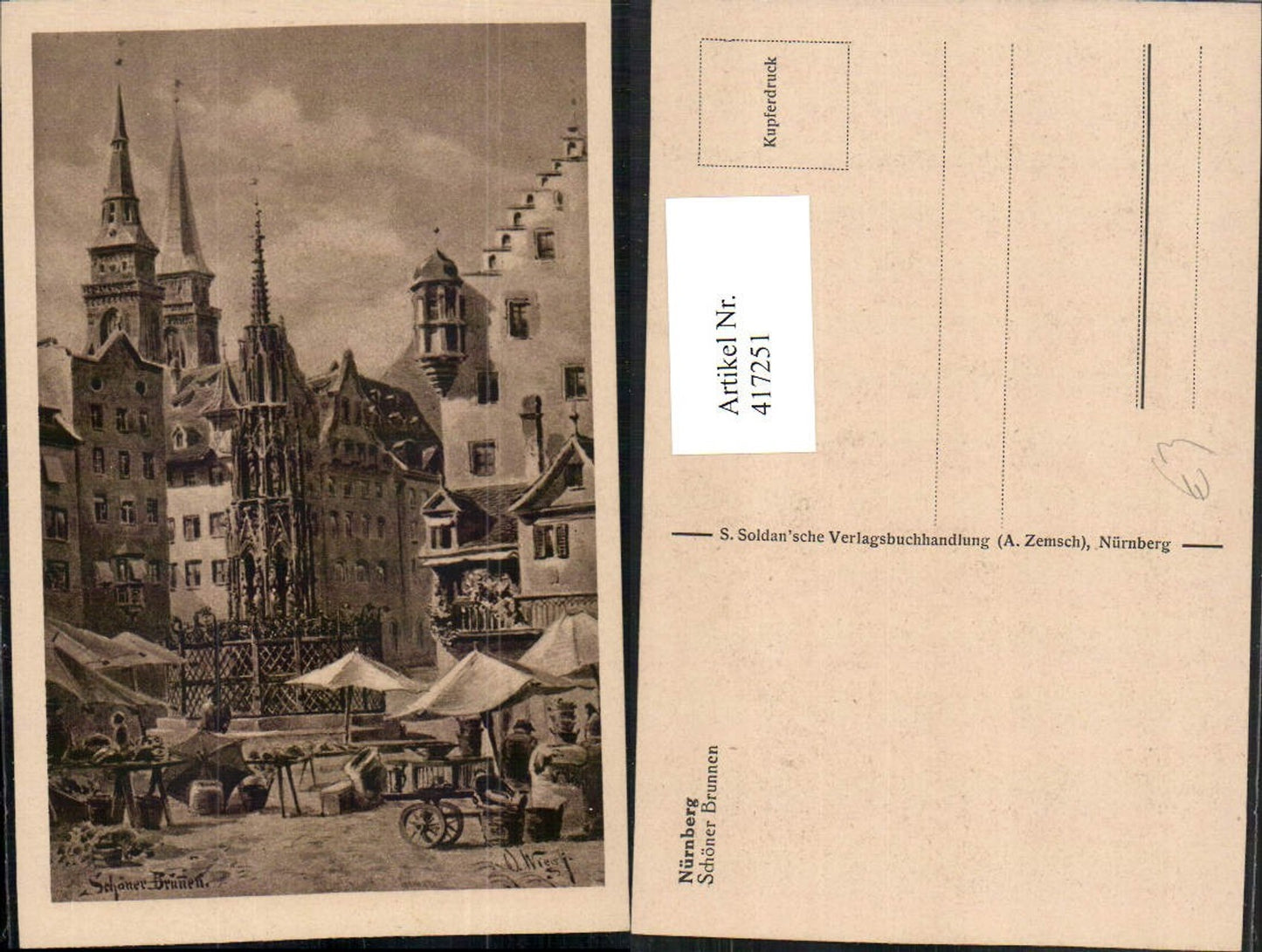417251,Künstler AK O. Wiegk Nürnberg Schöner Brunnen Markt Kirchentürme