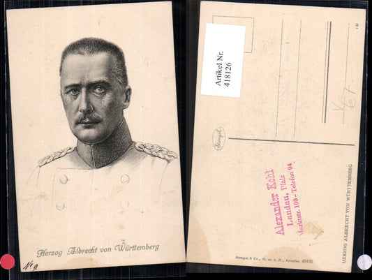 418126,Herzog Albrecht v. Württemberg Adel Monarchie Deutschland pub Stengel Co 49132