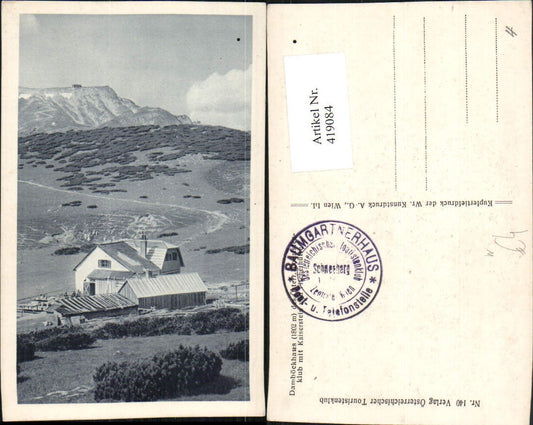 419084,Damböckhaus Berghütte b. Puchberg m. Kaiserstein Bergkulisse