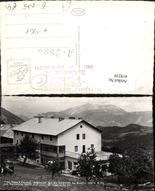 419259,Orthof St. Corona am Wechsel Franz Kagers Gasthof Bergkulisse