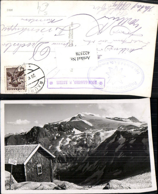 422578,Rojacher-Hütte Berghütte b. Rauris geg. Sonnblick Bergkulisse Postablage Kolm-Saigurn