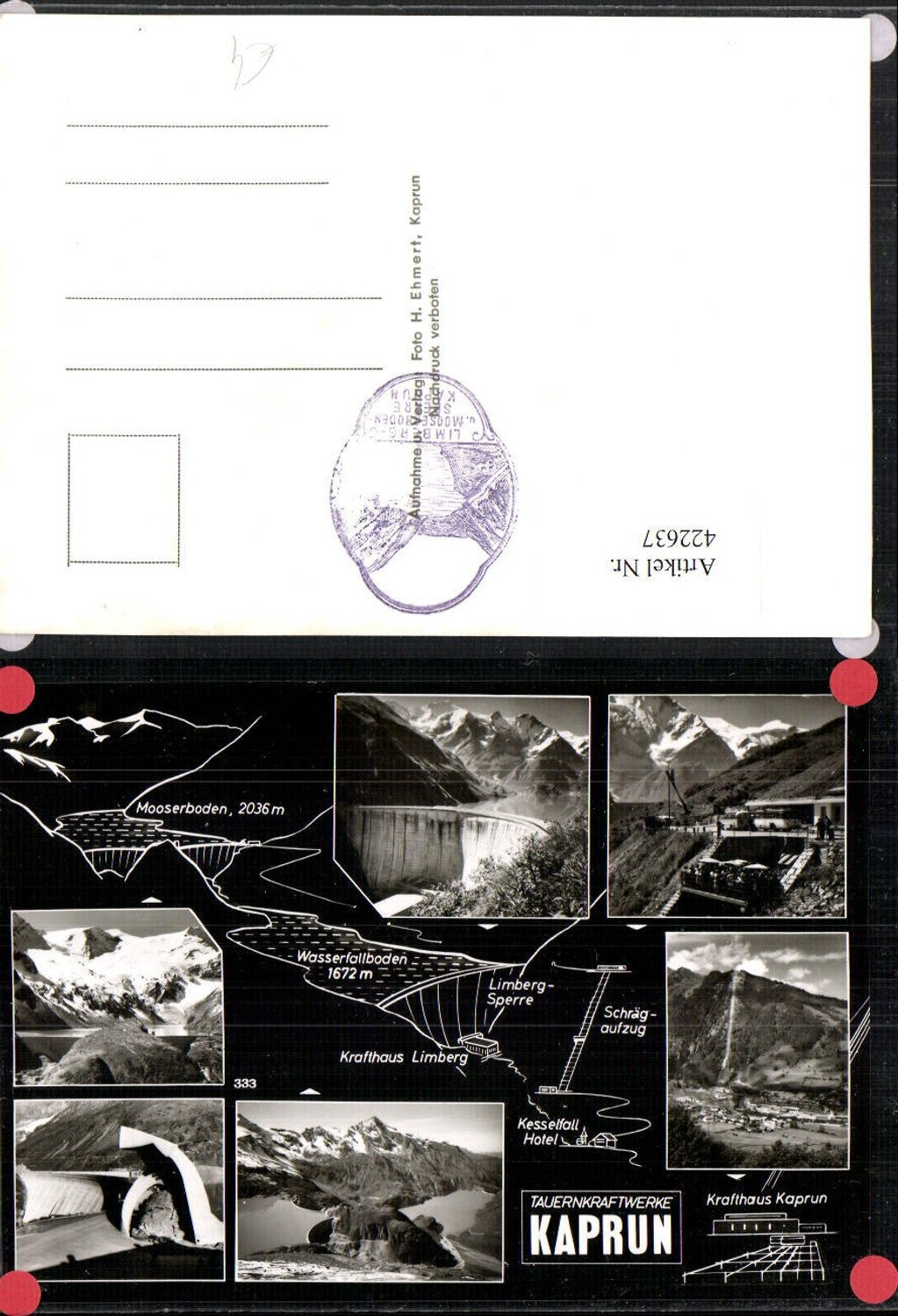 422637,Kaprun Totale Talsperre Damm Krafthaus Mehrbildkarte