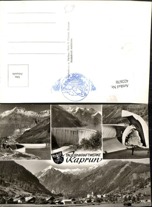 422670,Kaprun Totale Bergkulisse Denkmal Tauernkraftwerk Talsperre Mehrbildkarte