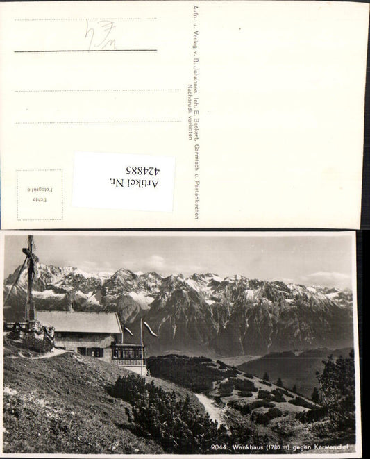 424885,Wankhaus Berghütte b. Garmisch geg. Karwendel Bergkulisse