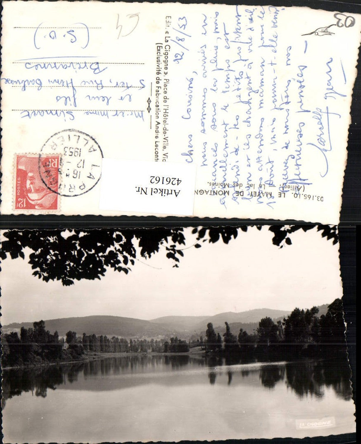 426162,Auvergne Allier Le Mayet de Montagne Le Lac des Moines See