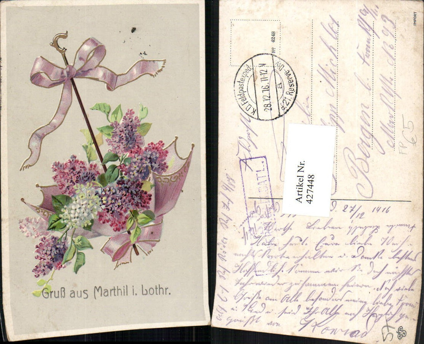 427448,Lothringen Moselle Gruß aus Marthil Blumen Schirm Feldpost 21. Reserve Division