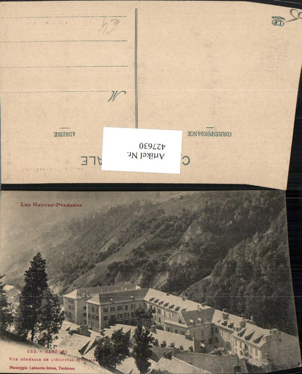 427630,Midi-Pyrenees Hautes-Pyrenees Bareges Vue Generale de Hopital Militaire