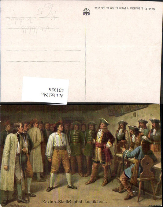431356,Künstler Ak J. Mathauser Kozina-Sladky pred Lomikarem Tschechische Geschichte Mittelalter