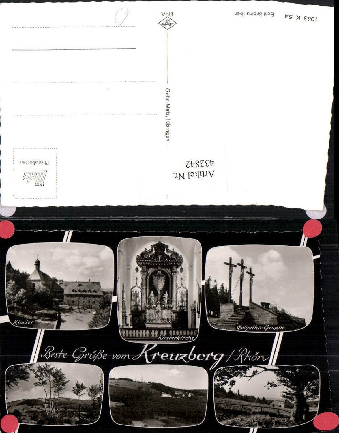 432842,Kreuzberg b. Bischofsheim an d. Rhön Kloster Altar Kreuze Mehrbildkarte