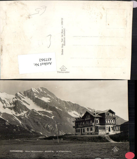 437562,Kaprunertal Kaprun Hotel Moserboden m. Kitzsteinhorn Bergkulisse