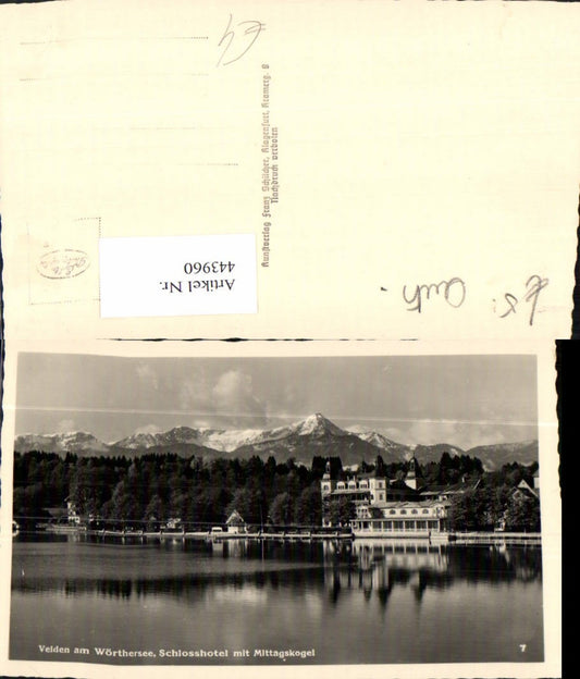 443960,Velden am Wörthersee Schlosshotel m. Mittagskogel Bergkulisse pub Franz Schilcher 7
